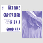 Objective 1: Replace capitalisme with a good nap