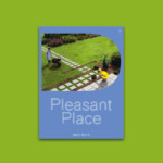 Pleasant Place Issue 5 : Mien Ruys